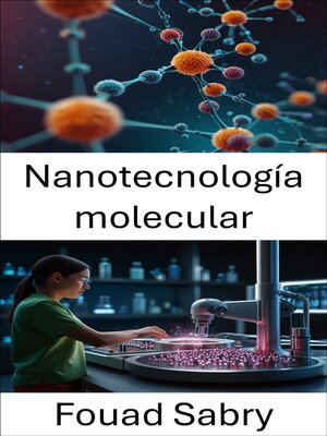 cover image of Nanotecnología molecular
